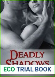 Deadly Shadows (Deadly, #1)