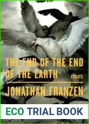 The End of the End of the Earth: Essays