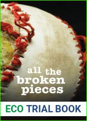 All the Broken Pieces