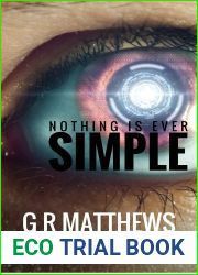 Nothing Is Ever Simple (Corin Hayes, #2)