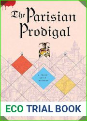The Parisian Prodigal (Fools| Guild, #8)