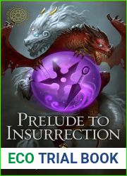 Prelude to Insurrection (The Dragon Songs Saga, #0.5)