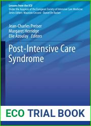 Post-Intensive Care Syndrome (Lessons from the ICU)