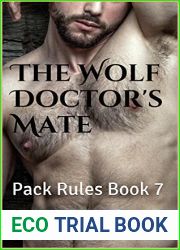 The Wolf Doctor|s Mate (Pack Rules #7)