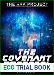 The Covenant Protocol (The Ark Project, Book 2)