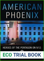 American Phoenix: Heroes of the Pentagon on 9 11