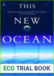 This New Ocean: The Story of the First Space Age