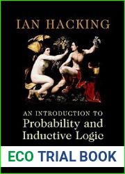 An Introduction to Probability and Inductive Logic