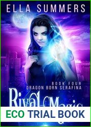 Rival Magic (Dragon Born Serafina, #4)