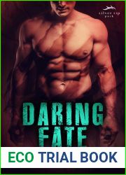 Daring Fate (Silver Tip Pack, #1)