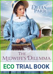 The Midwife|s Dilemma (At Home in Trinity, #3)