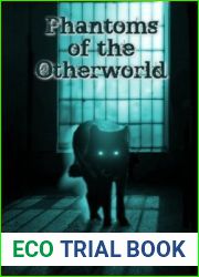 Phantoms of the Otherworld (In Spiritu Et Veritate)