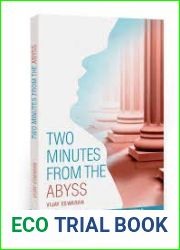 Two Minutes from the Abyss