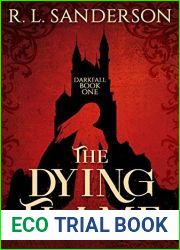 The Dying Flame (Darkfall #1)