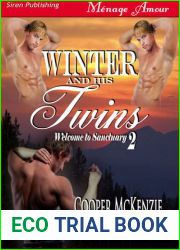 Winter and His Twins (Welcome to Sanctuary, #2)
