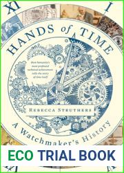 Hands of Time: A Watchmaker|s History