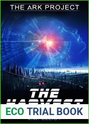 The Harvest (The Ark Project, Prequel)