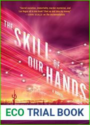 The Skill of Our Hands (Incrementalists, 2)