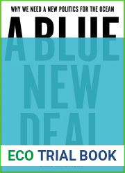 A Blue New Deal: Why We Need a New Politics for the Ocean