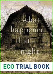What Happened That Night (What Happened That Night, #1)