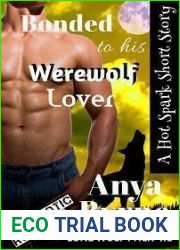 Bonded to His Werewolf Lover (Lone Wolf Pack #4.1)