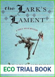 The Lark|s Lament (Fools| Guild, #6)
