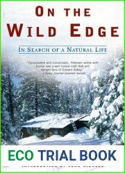 On the Wild Edge: In Search of a Natural Life