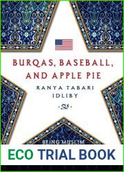 Burqas, Baseball, and Apple Pie: Being Muslim in America