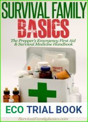 The Prepper|s Emergency First Aid and Survival Medicine Handbook (Survival Family Basics - Preppers Survival Handbook Series)