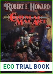 Cormac Mac Art (The Robert E. Howard Library, Vol. I)