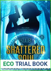 Shattered Soul (AIR, #1)