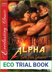 Dangerous Alpha (Twin Pines Grizzlies #10)