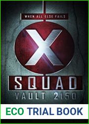 X-Squad Vault 2150