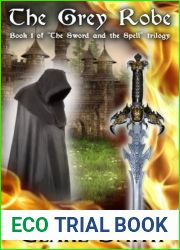 The Grey Robe (The Sword and the Spell, #1)