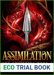 Assimilation: The Societies Book 1