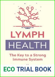 Lymph Health: The Key to a Strong Immune System