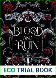 Blood and Ruin (Pack of Possession Saga Book 1)
