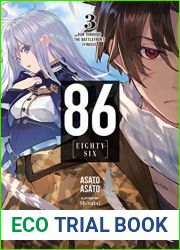 86 - EIGHTY-SIX, Vol. 3: Run Through the Battlefront (Finish)