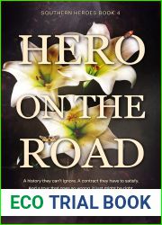 Hero on the Road (A Sweet Small-Town Romance) (Southern Heroes Book 4)