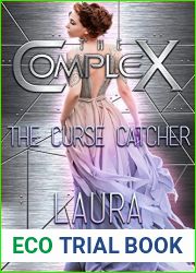 The Curse Catcher (The Complex)
