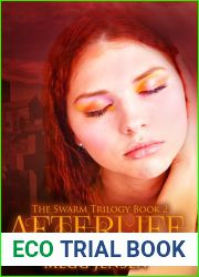 Afterlife (The Swarm Trilogy, #2)