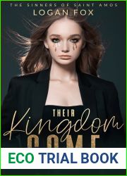 Their Kingdom Come (The Sinners of Saint Amos #1)
