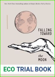 Falling Toward the Moon
