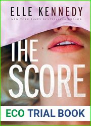 The Score (Off-Campus, #3)