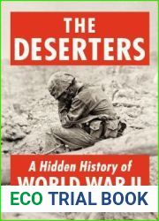 The Deserters: A Hidden History of World War II