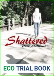 Shattered