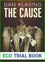 The Cause: A Deep Conspiracy Thriller
