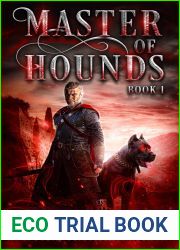 Master of Hounds: Book 1 (Master of Hounds #1)