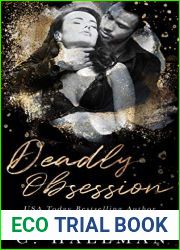 Deadly Obsession (The Obsession Duet #2)