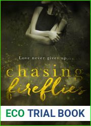 Chasing Fireflies (The Chasing Series, #1)